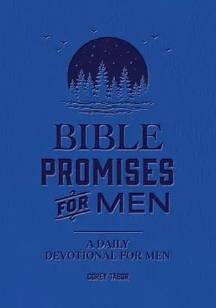 Bible Promises for Men By Corey Tabor