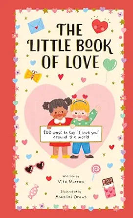 The Little Book Of Love By Vita Murrow