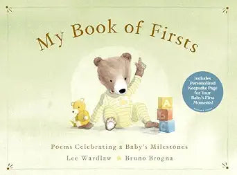 My Book Of Firsts By Lee Wardlaw & Bruno Brogna